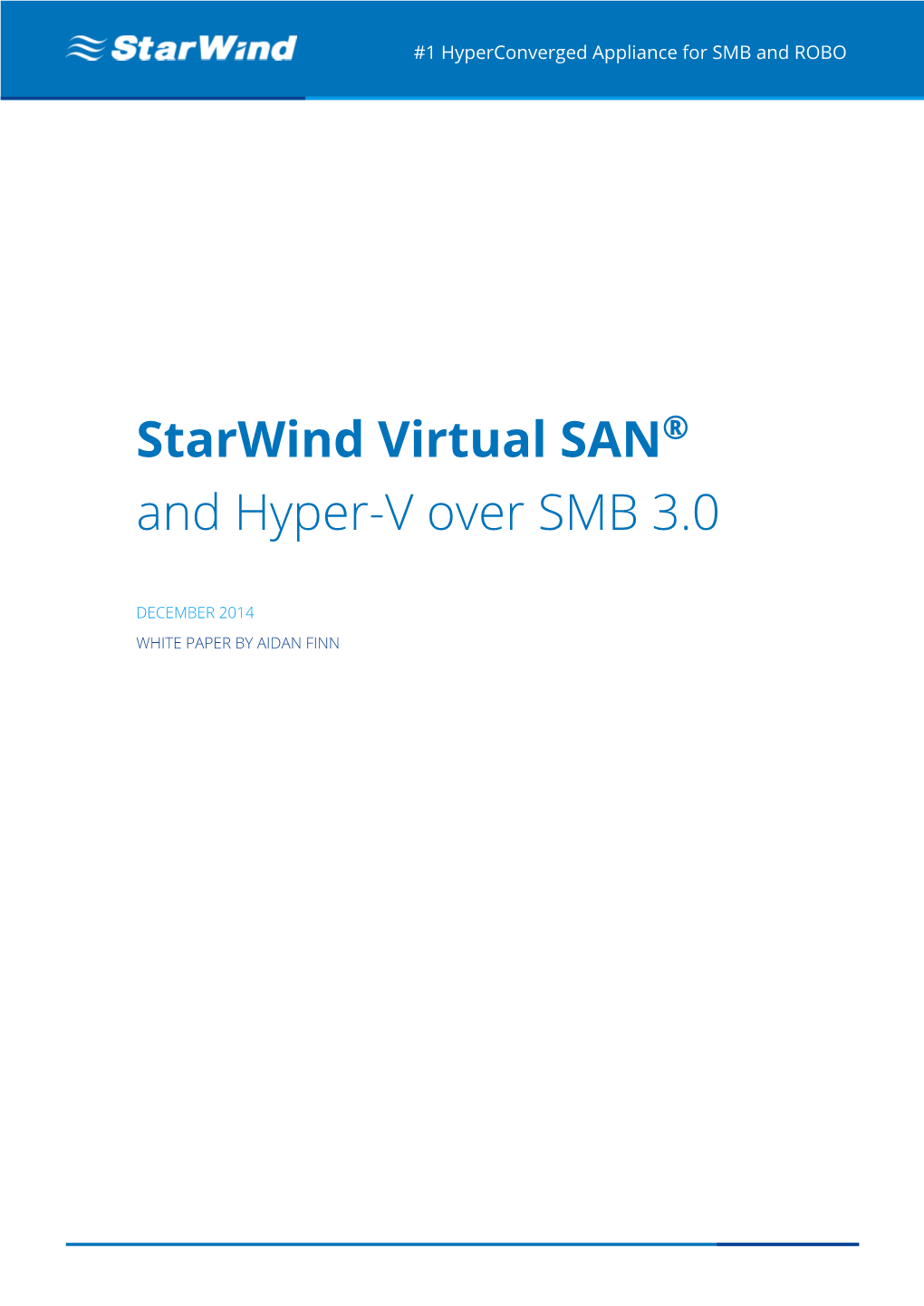 Starwind Virtual SAN® and Hyper-V Over SMB 3.0