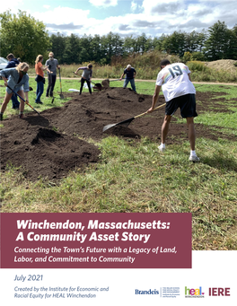 Winchendon, Massachusetts: a Community Asset Story 1 Winchendon, MA Highlight by Justin H
