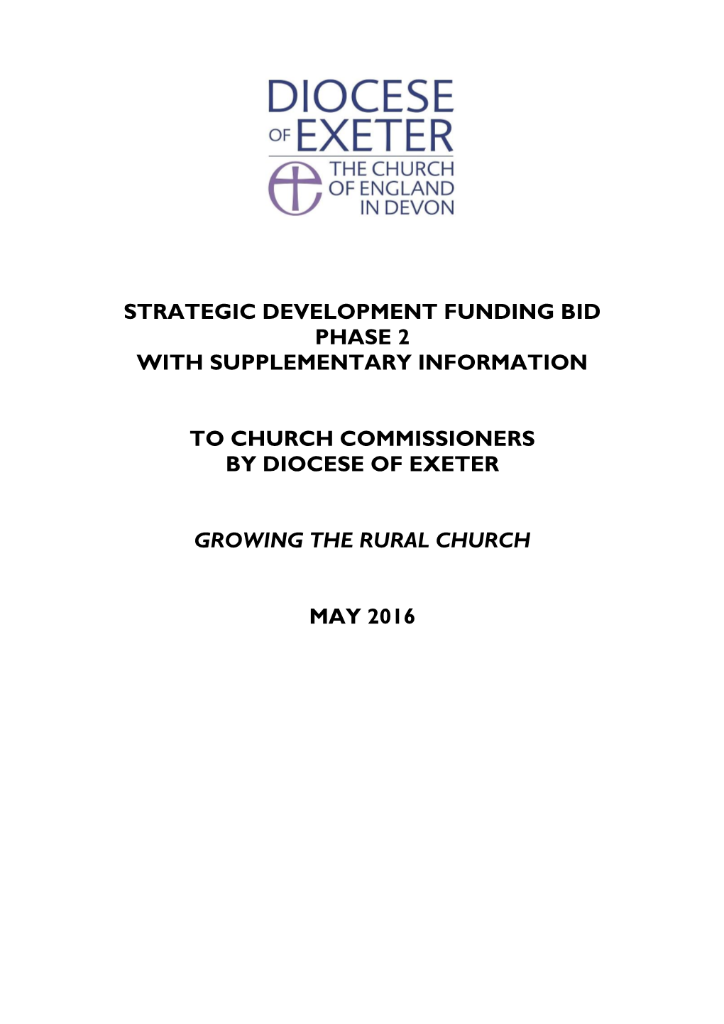 Strategic Development Funding Bid Phase 2 with Supplementary Information