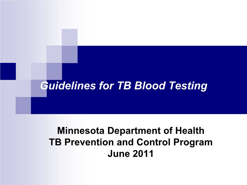 Guidelines for TB Blood Testing