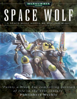 Space Wolf Nature Bubbling to the Fore