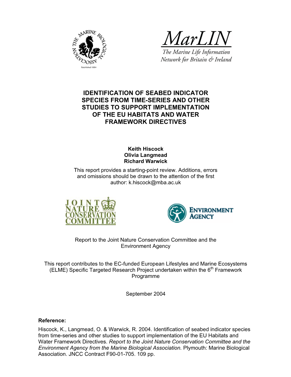 Identification of Seabed Indicator Species from Time-Series and Other Studies to Support Implementation of the Eu Habitats and Water Framework Directives