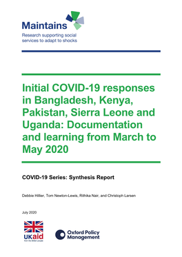 Initial COVID-19 Responses in Bangladesh, Kenya, Pakistan, Sierra Leone and Uganda: Documentation and Learning from March to May 2020