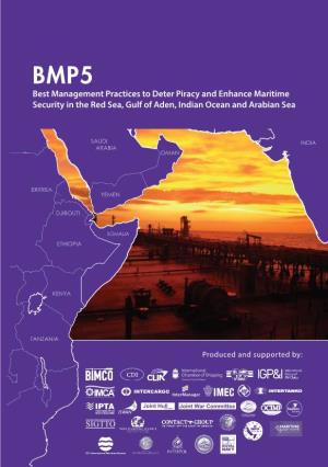 Best Management Practices to Deter Piracy and Enhance Maritime Security in the Red Sea, Gulf of Aden, Indian Ocean and Arabian Sea