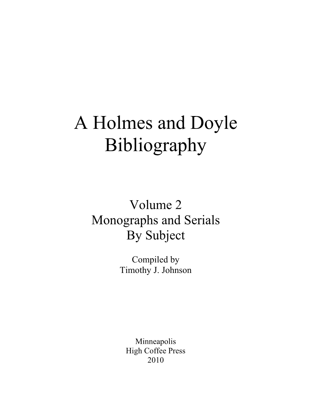 A Holmes and Doyle Bibliography