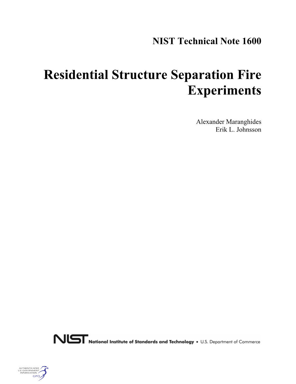 Residential Structure Separation Fire Experiments