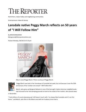Lansdale Native Peggy March Reflects on 50 Years of “I Will Follow Him”