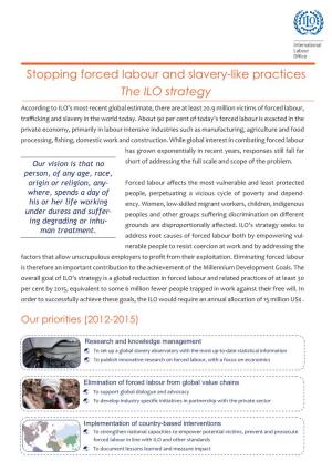 Stopping Forced Labour and Slavery-Like Practices the ILO Strategy