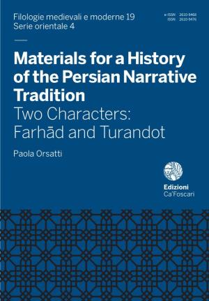 — Materials for a History of the Persian Narrative Tradition Two