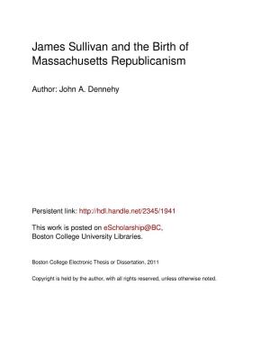 James Sullivan and the Birth of Massachusetts Republicanism