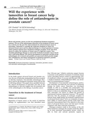 Will the Experience with Tamoxifen in Breast Cancer Help De®Ne the Role of Antiandrogens in Prostate Cancer?