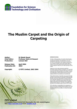 The Muslim Carpet and the Origin of Carpeting April 2004