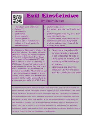 Evil Einsteinium By: Emily Stewart