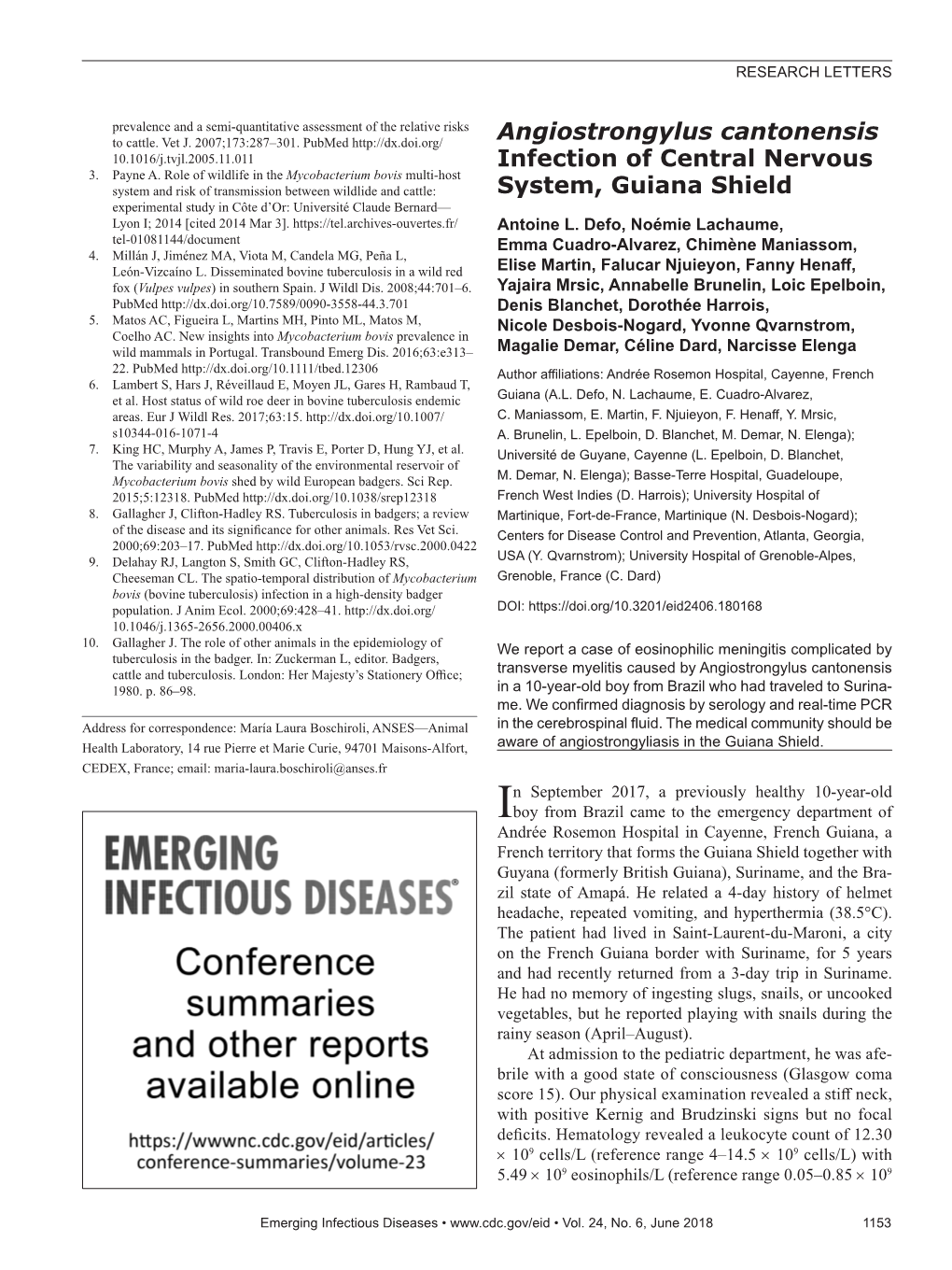 Angiostrongylus Cantonensis Infection of Central Nervous System, Guiana Shield