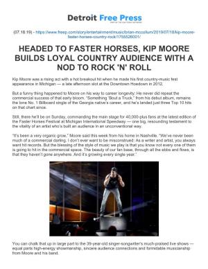 Headed to Faster Horses, Kip Moore Builds Loyal Country Audience with a Nod to Rock 'N' Roll