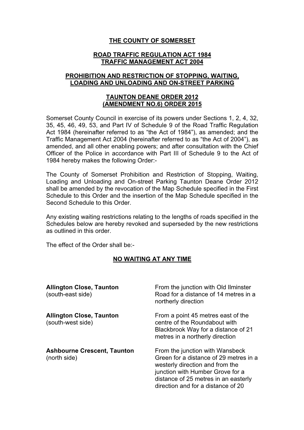 The County of Somerset Road Traffic Regulation Act 1984