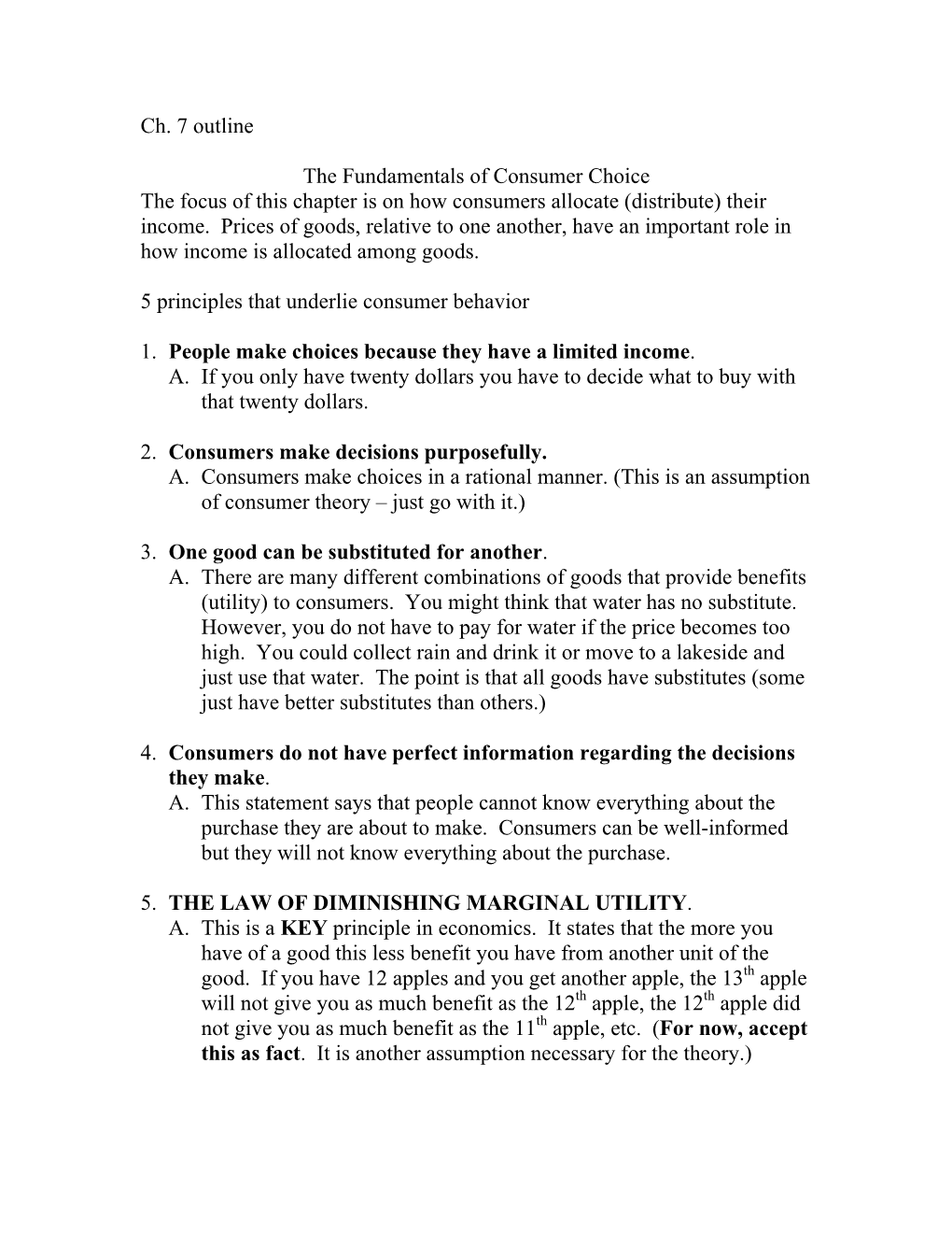 Ch. 7 Outline the Fundamentals of Consumer Choice the Focus of This