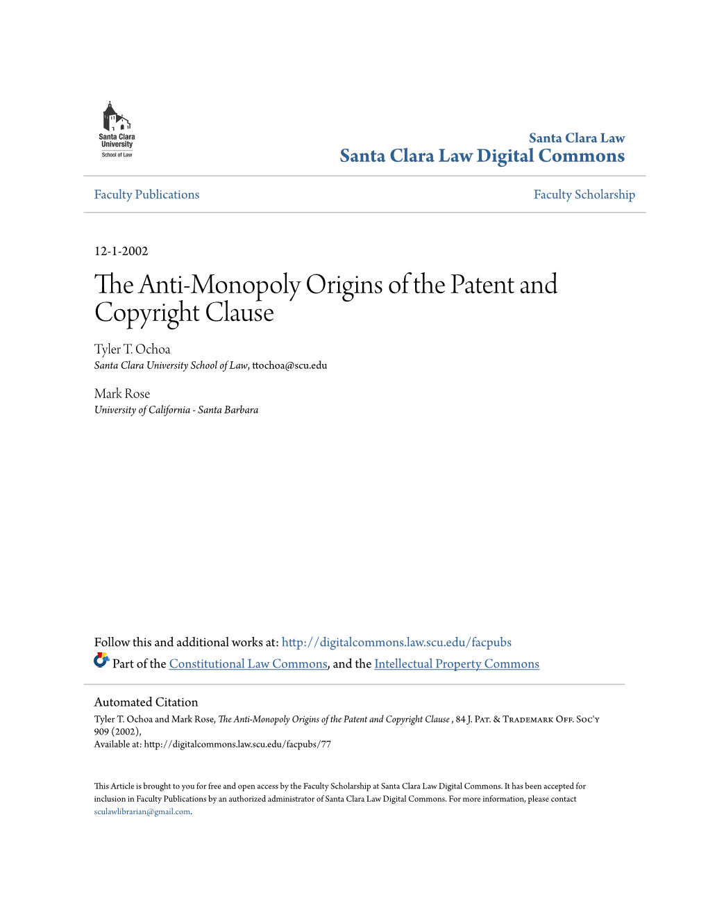 The Anti-Monopoly Origins of the Patent and Copyright Clause Tyler T