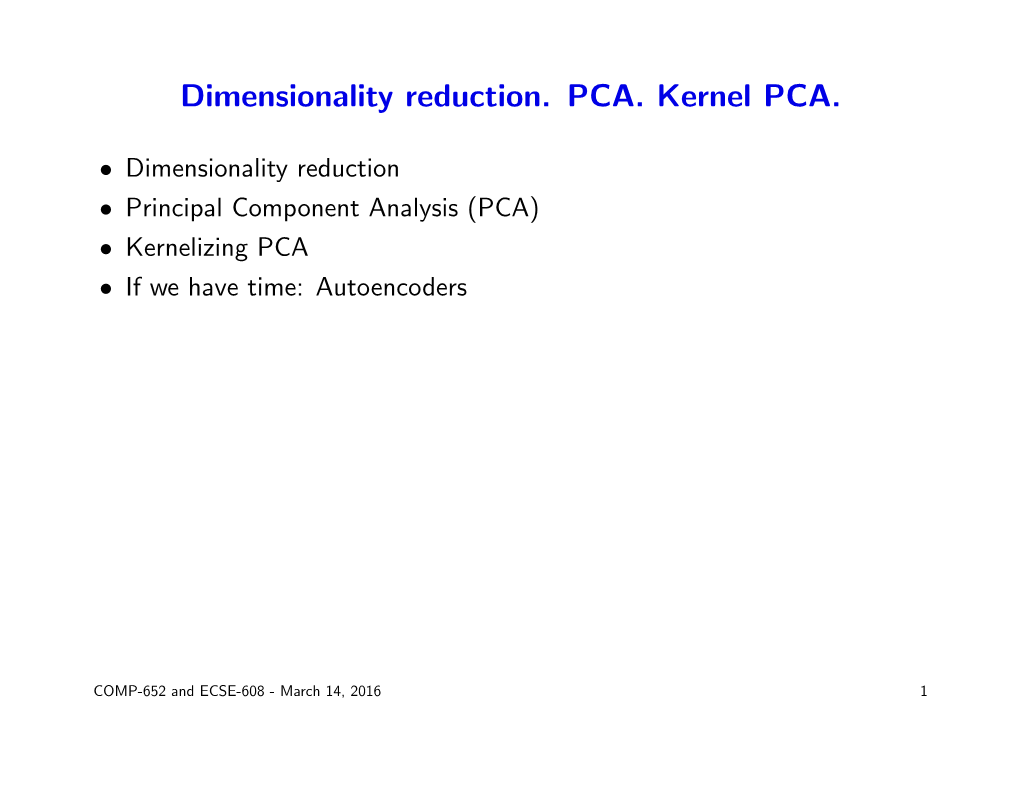 Dimensionality Reduction. PCA. Kernel PCA