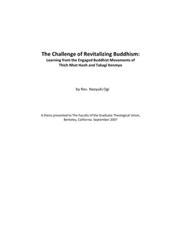 The Challenge of Revitalizing Buddhism: Learning from the Engaged Buddhist Movements of Thich Nhat Hanh and Takagi Kenmyo