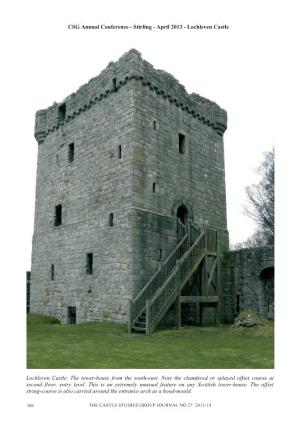 Lochleven Castle. the Tower-House from the South-East. Note the Chamfered Or Splayed Offset Course at Second Floor, Entry Level