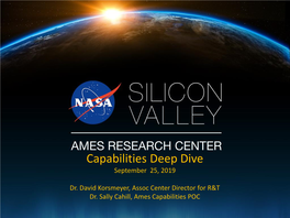Slides for NASA Ames Research Center Capabilities Deep Dive