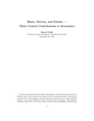 Black, Merton, and Scholes — Their Central Contributions to Economics