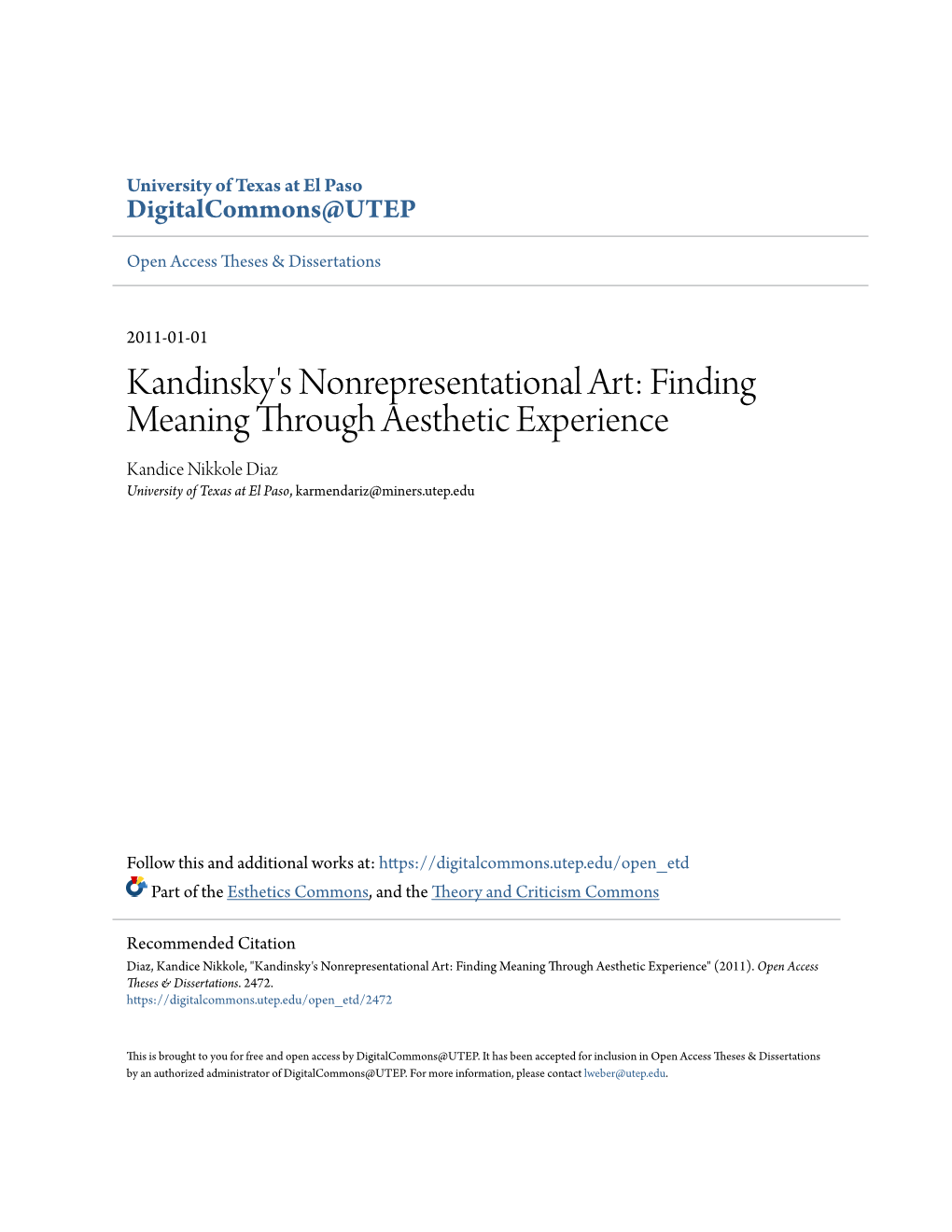 Kandinsky's Nonrepresentational Art: Finding Meaning Through Aesthetic Experience Kandice Nikkole Diaz University of Texas at El Paso, Karmendariz@Miners.Utep.Edu