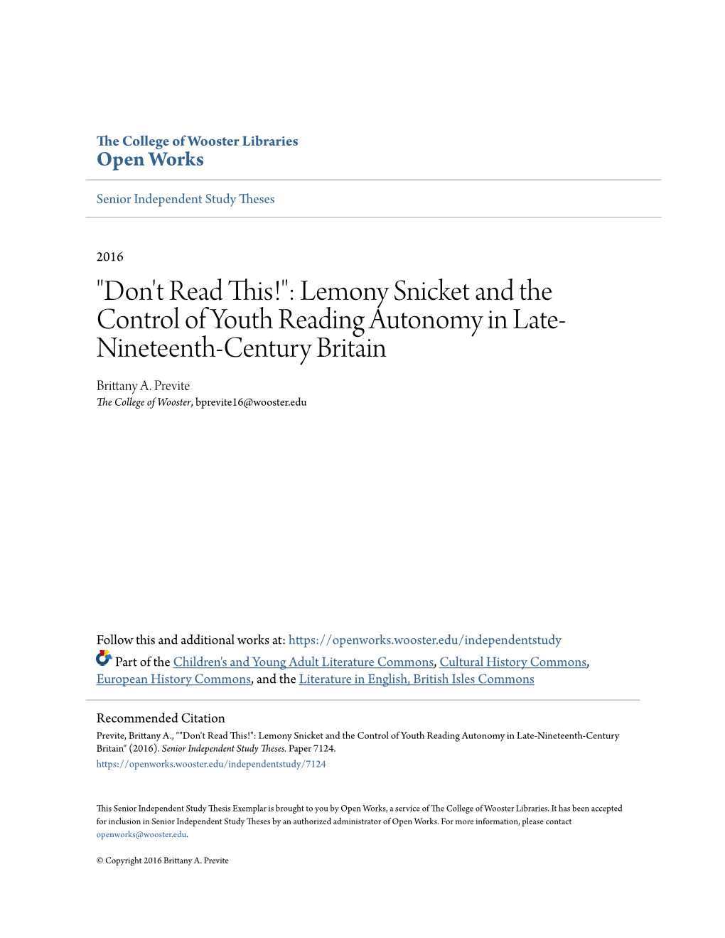 Lemony Snicket and the Control of Youth Reading Autonomy in Late- Nineteenth-Century Britain Brittany A