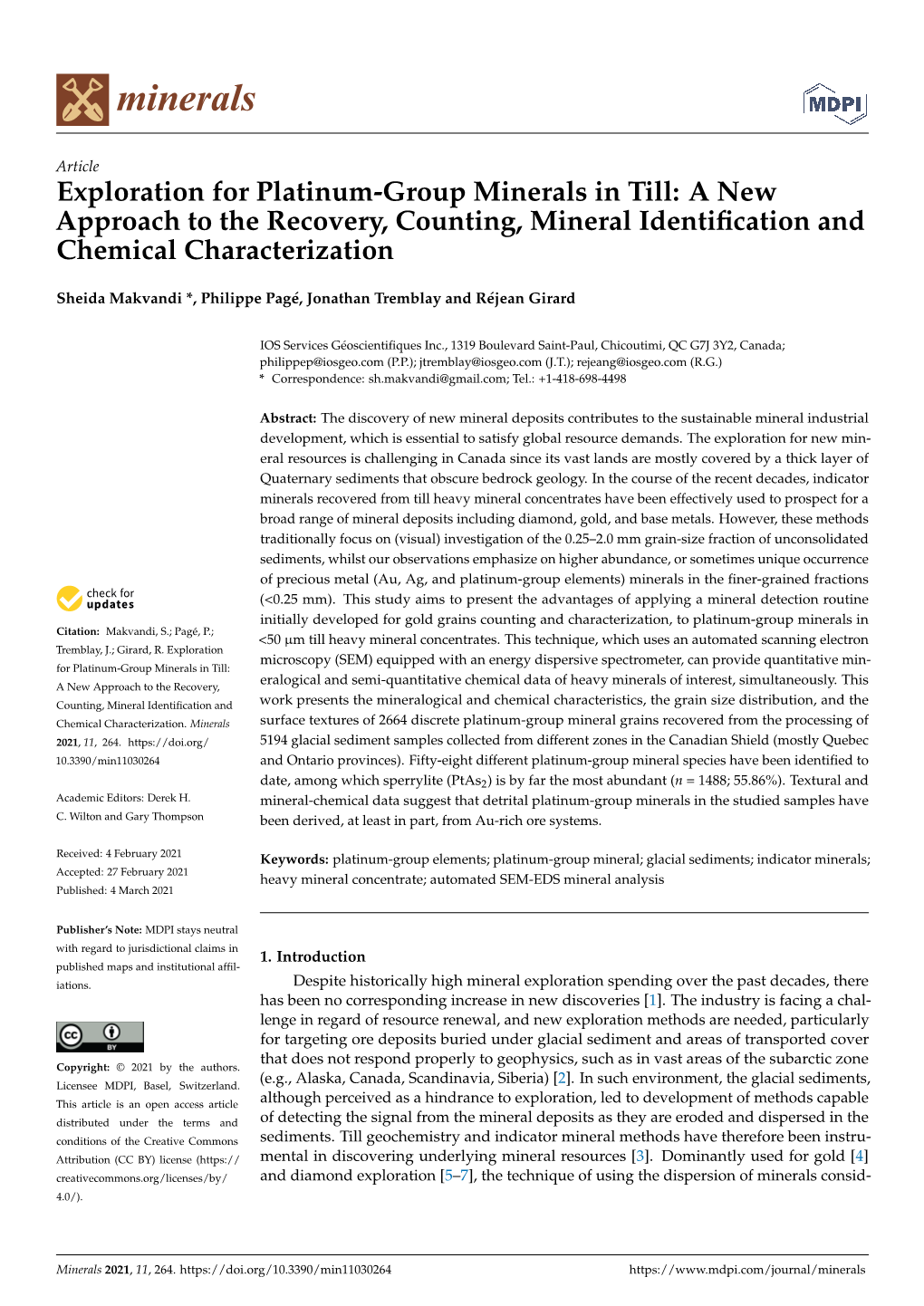 Exploration for Platinum-Group Minerals in Till: a New Approach to the Recovery, Counting, Mineral Identiﬁcation and Chemical Characterization