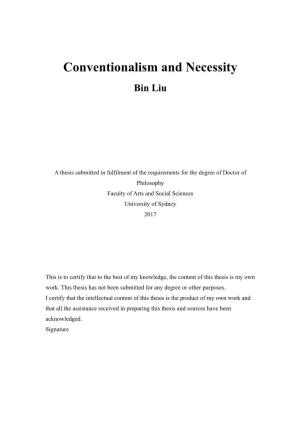 Conventionalism and Necessity Bin Liu