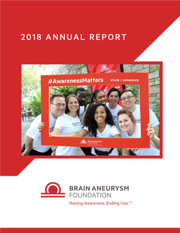 2018 Brain Aneurysm Foundation Annual Report