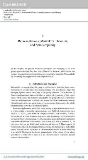 1 Representations, Maschke's Theorem, and Semisimplicity