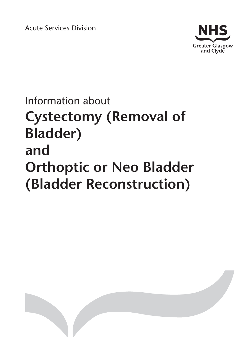 Cystectomy (Removal of Bladder) and Orthoptic Or Neo Bladder (Bladder Reconstruction)