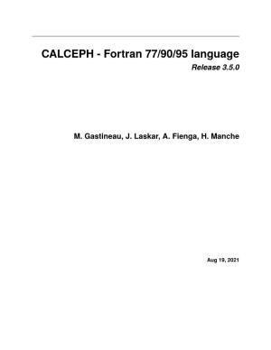CALCEPH - Fortran 77/90/95 Language Release 3.5.0