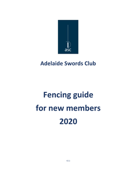 Fencing Guide for New Members 2020
