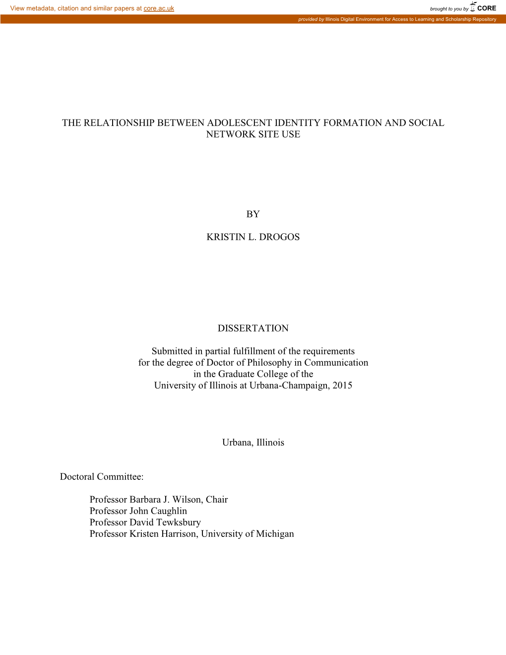 The Relationship Between Adolescent Identity Formation and Social Network Site Use