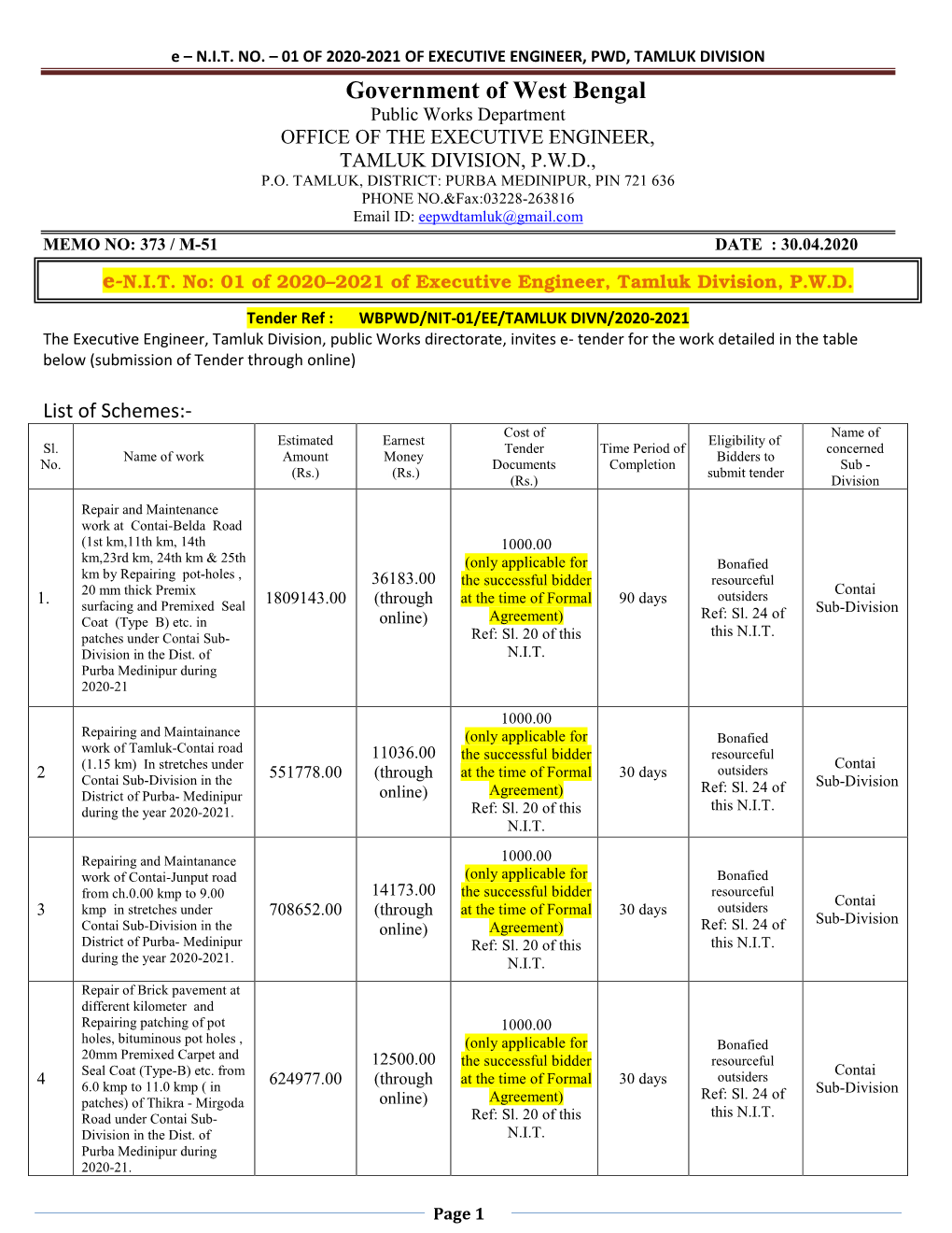 Government of West Bengal Public Works Department OFFICE of the EXECUTIVE ENGINEER, TAMLUK DIVISION, P.W.D., P.O