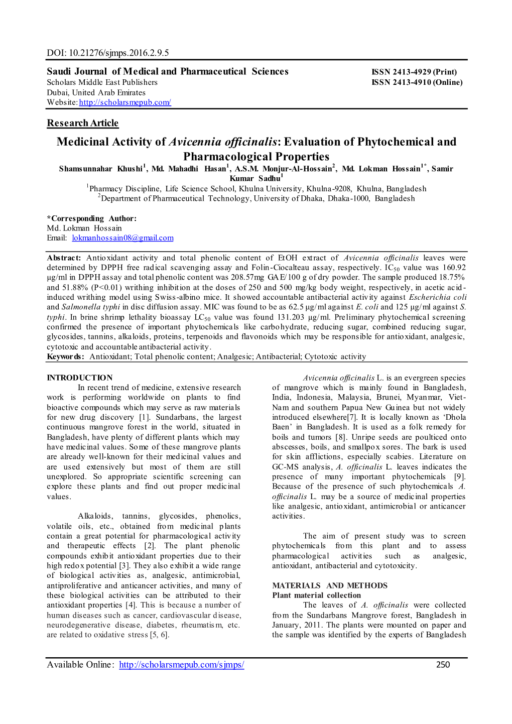 Medicinal Activity of Avicennia Officinalis: Evaluation of Phytochemical and Pharmacological Properties Shamsunnahar Khushi1, Md