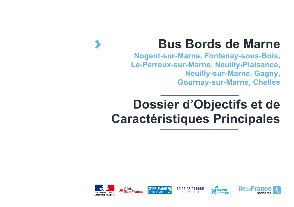 Bus Bords De Marne Dossier D'objectifs Et De Caractéristiques