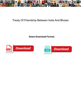 Treaty of Friendship Between India and Bhutan
