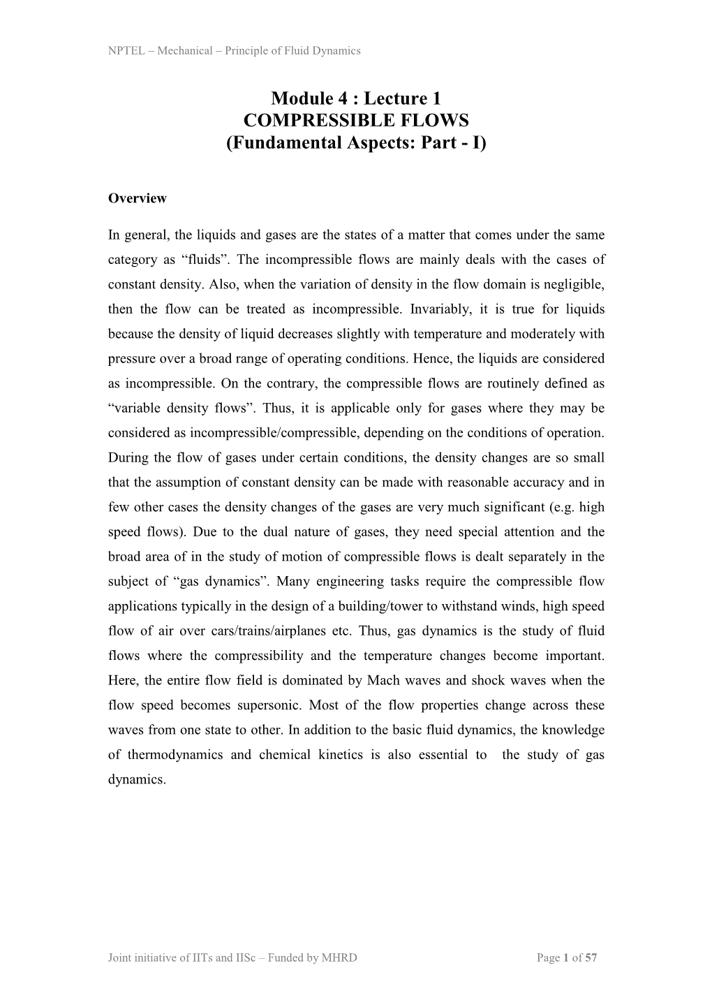 Lecture 1 COMPRESSIBLE FLOWS (Fundamental Aspects: Part - I)