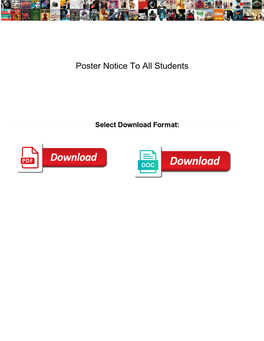 Poster Notice to All Students