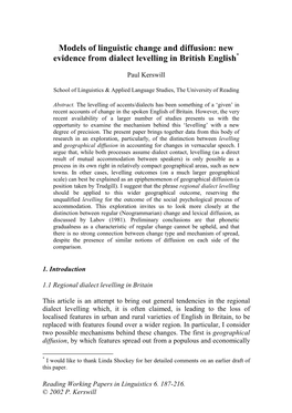 Models of Linguistic Change and Diffusion: New Evidence from Dialect Levelling in British English*