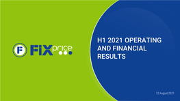 H1 2021 Operating and Financial Results