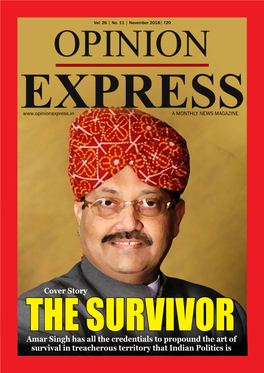 Cover Story Amar Singh Has All the Credentials to Propound the Art Of