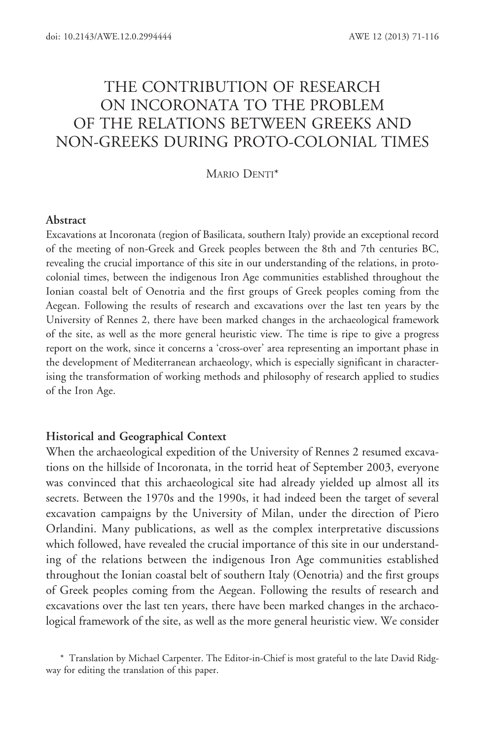 The Contribution of Research on Incoronata to the Problem of the Relations Between Greeks and Non-Greeks During Proto-Colonial Times