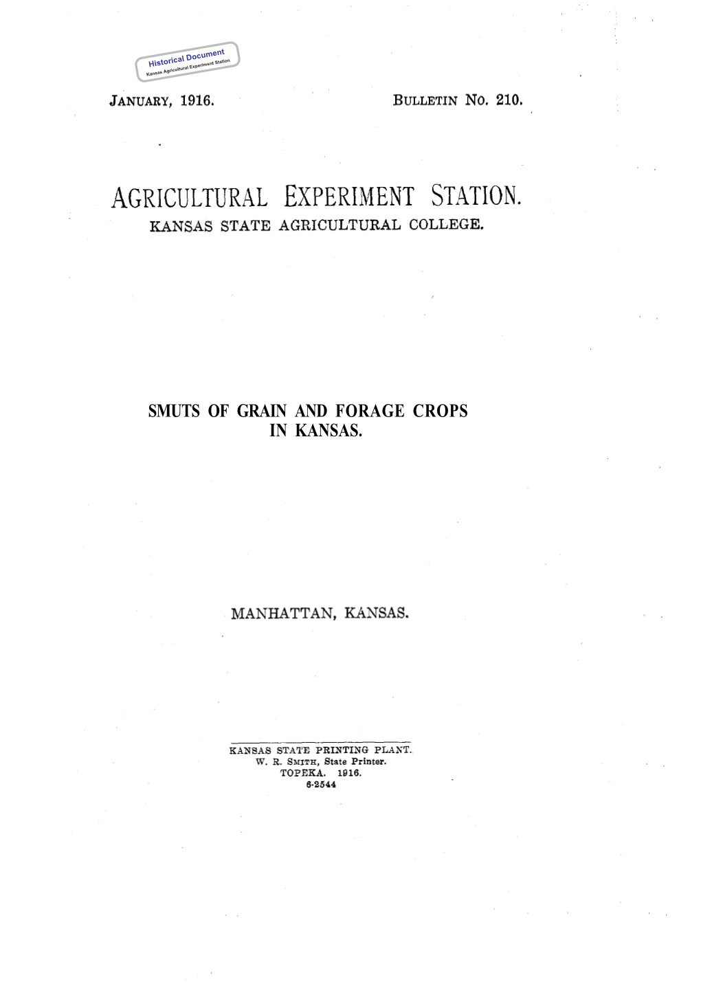 SB210 1916 Smuts of Grain and Forage Crops in Kansas