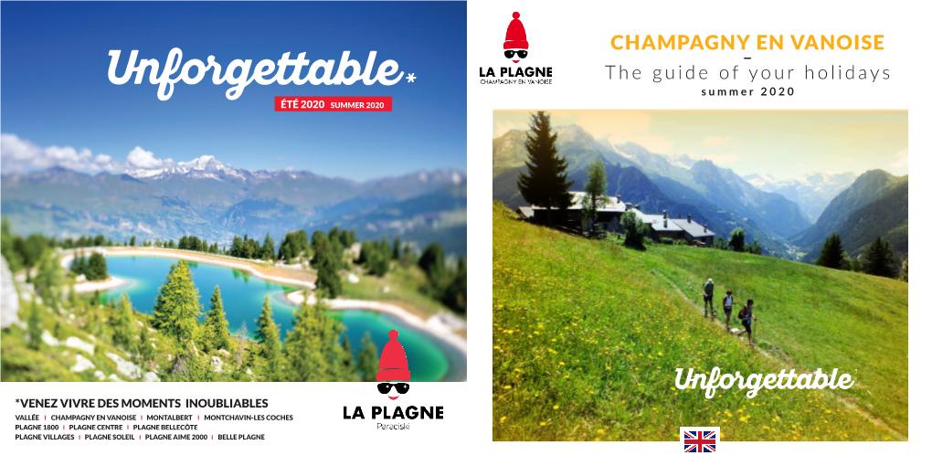 Champagny En Vanoise Montalbert Montchavin-Les Coches Plagne 1800 Plagne Centre Plagne Bellecôte Plagne Villages Plagne Soleil Plagne Aime 2000 Belle Plagne