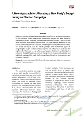 A New Approach for Allocating a New Party's Budget During an Election Campaign Irit Talmor1 2 and Osnat Akirav3